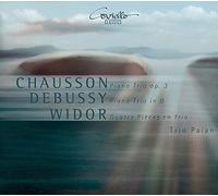 Chausson - Debyssy - Widor : Trios avec Piano