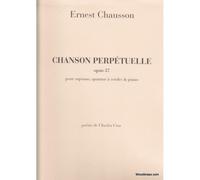 Partitions classique DURAND CHAUSSON E. - CHANSON PERPETUELLE, OPUS 37 - QUATUOR A CORDES Ensemble à cordes