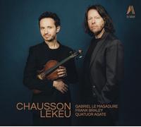 Chausson - Lekeu : Concert en ré majeur / Sonate pour violon CD