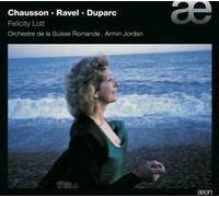 Chausson; Ravel; Duparc: Poeme De L Amour Et De La Mer by Felicity Lott (2004-01-13)