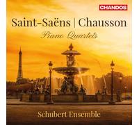 Chausson / Schubert - Saint-Saens & Chausson: Piano Quartets [New CD]