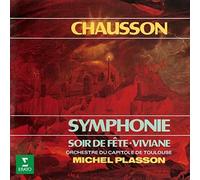 Chausson : Symphonie/Soir De Fete/Vivianne [Import]