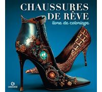 Chaussures de rêve - Livre de coloriage
