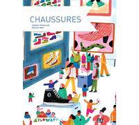Chaussures - Isabelle Wlodarczyk - Kilowatt Eds - cartonné - Document jeunesse