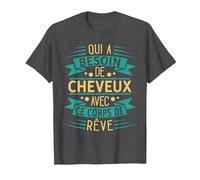 Chauve Cadeau Humour Corps De Rêve T-Shirt, Homme, Chiné Foncé, 3XL