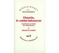 Chauvin – Le soldat-laboureur – Contribution à l'étude des nationalismes