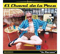 Chaval De La Peca - in Person [Import]