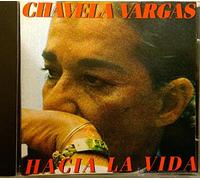 Chavela Vargas - Hacia la vida