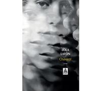 Lola Lafon – Chavirer – Roman – Poche