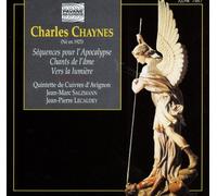 Chaynes Charles : Séquences pour l'Apocalypse, Chants de l'Ame. Quintette de Cuivres d'Avignon