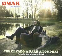 Che Ci Vado a Fare a Londra? by Pedrini Omar (2014-02-04)