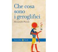 Che cosa sono i geroglifici