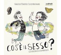 Che cos'è il sesso? Nuova ediz.