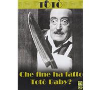 Che fine ha fatto Totò baby?