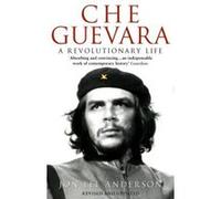 Che Guevara Anderson, Jon Lee (Auteur)