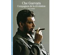 Che Guevara, compagnon de la révolution Jean Cormier (Auteur)