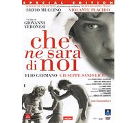 Che ne sarà di noi (special edition) [(special edition)]