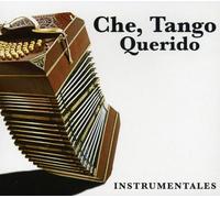 Che Tango Querido Instrumentales - Che Tango Querido Instrumentales [Import]