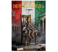 Che Teste! Che Teste!: Politica italiana - Teste d’uovo, di cavolo, di cazzo