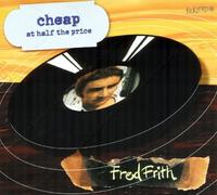 Cheap at Half the Price by Fred Frith (2005-02-08)