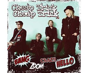 Cheap Trick - Bang Zoom Crazy...Hello
