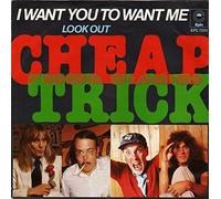 CHEAP TRICK - I Want You To Want Me / Look Out [Vinyl Single 7'']