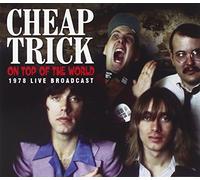 Cheap Trick - On Top of the World