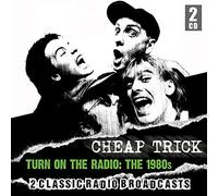 Cheap Trick - Turn on the Radio:the..