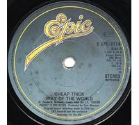 Cheap Trick - WAY OF THE WORLD 7" (45) UK EPIC 1979 B/W OH CANDY (SEPC8114)