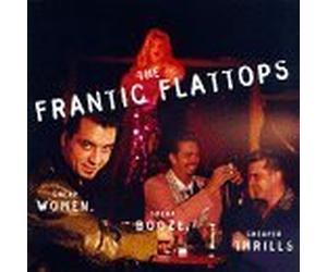 Cheap Women Cheap Booze Cheape by Frantic Flattops (1997-02-25)