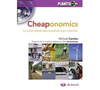 Cheaponomics: Le coût élevé des produits bon marché