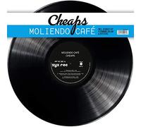 Cheaps - Moliendo Cafe