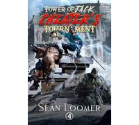 Cheater's Tournament: A LitRPG Adventure