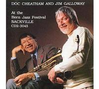 Cheatham, Doc & Jim Galloway - at The Bern Jazz Festival