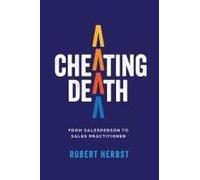 Cheating Death