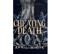 Cheating Death
