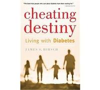 Cheating Destiny James S. Hirsch (Auteur)