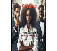 Cheating on my Boyfriend With My Husband