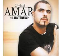 Cheb Amar - Lala Torkia