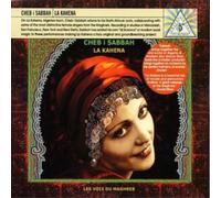 Cheb i Sabbah – La Kahena – Import – The Orchard