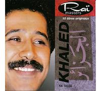 Cheb Khaled - Ya Taleb