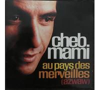 Cheb Mami - Au Pays des Merveilles