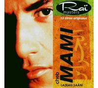 Cheb Mami - Lazrag Saani/Rai Masters [Import]