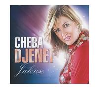Cheba Djenet - Jalouse