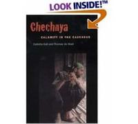 Chechnya by Thomas De Waal Carlotta Gall, Thomas De Waal (Auteur)