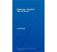 Chechnya Russias War on Terror by John Russell John Russell (Auteur)