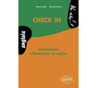 Check in: Communiquer efficacement en anglais