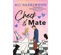 Check & Mate: the instant Sunday Times bestseller and Goodreads Choice Awards winner - an enemies-to-lovers romance that will have you hooked!