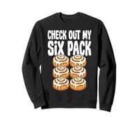 Check Out My Six Pack Rouleaux À La Cannelle Boulanger Drôle Sweatshirt