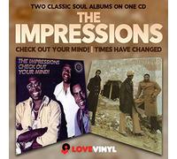 The Impressions – Check Out Your Mind! - Times Have Changed – CD – Import Royaume‑Uni